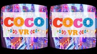 Disney Pixar COCO VR animation in cinemas 360 3D SBS Google Cardboard