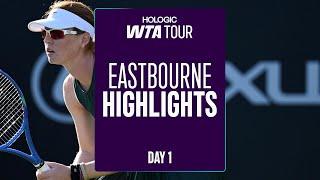 Eastbourne Day 1 Featuring Eala, Joint and more | WTA Match Highlights