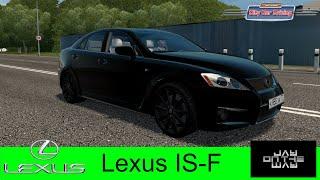  Lexus IS-F для City Car Driving #jayontheway