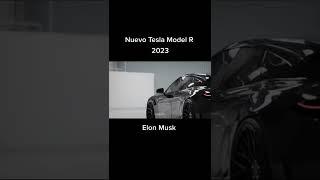 Elonmusk Tesla model R 2023 #Elonmusk #tesla — копия 3 — копия