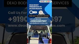 Dead Body Freezer Box in Dilsukhnagar| SK Dead Body Freezer Box Rental Services