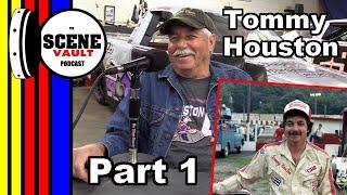 The Scene Vault Podcast -- Tommy Houston Part 1