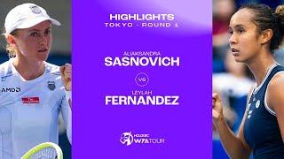 Aliaksandra Sasnovich vs. Leylah Fernandez | 2024 Tokyo Round 1 | WTA Match Highlights