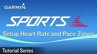 Tutorial - Garmin Sports: Setup Heart Rate and Pace Zones