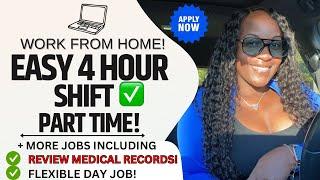  WORK A 4 HOUR EASY SHIFT PART TIME! + REVIEW MEDICAL RECORDS! WORK FROM HOME JOBS 2024