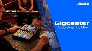 BOSS Gigcaster | Audio Streaming Mixers for Musician and Content Creators