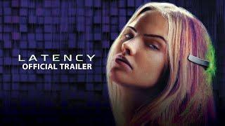 LATENCY Trailer 2024 Sasha Luss, Alexis Ren Movies Trailer