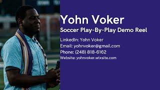 Yohn Voker Soccer Play-By-Play Demo Reel