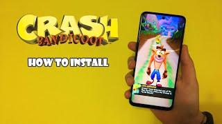 How to Install Crash Bandicoot on Android!