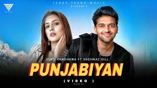 PUNJABIYAN - Guru Randhawa ft shehnaz Gill | New punjabi song 2025