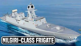 India's Nilgiri-class Ship Brief