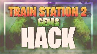  Train Station 2 Hack tips 2023  How To Get Gems With Cheat  MOD APK for iOS & Android 