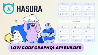 Hasura: Free Open Source Low Code GraphQL API Builder