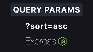 Express JS #4 - Query Parameters