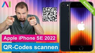 Apple iPhone SE 2022 - QR Code Scanner •  •  •  • ℹ️ • Anleitung | Tutorial