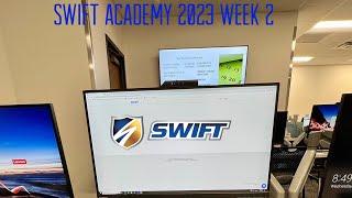 Swift Transportation Academy | Week 2 | 2023