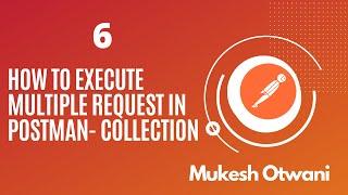 What is Collection In Postman and What is Collection Runner -Postman Tutorial For Beginner