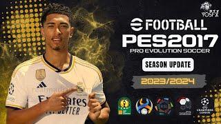 PES 2017 Next Season Patch 2024 - Semua Kompetisi - ( Unduh & Instal )