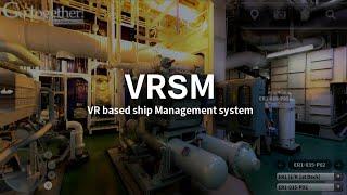 VRSM (VR based ship Management system)