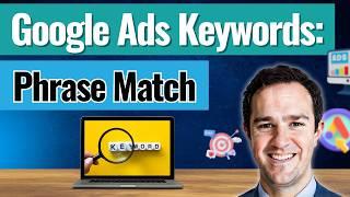 Should You Target Phrase Match Keywords in Google Ads