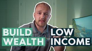 How to Build Wealth on Low Income