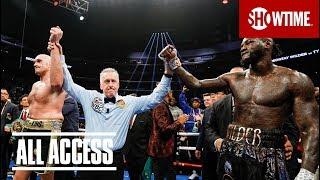 ALL ACCESS: Wilder vs. Fury - Epilogue | Full Episode (TV14) | SHOWTIME