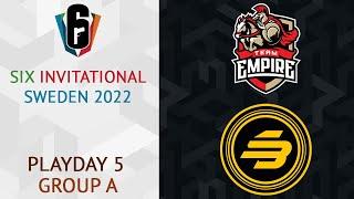 Empire vs SBXG @G1 - Clubhouse | Six Invitational 2022