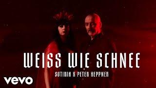 Sotiria feat. Peter Heppner - Weiß wie Schnee (Official Video)