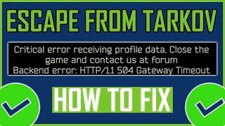 Fix: Escape From Tarkov Stuck On Profile Data | How To Fix EFT Critical Error Receiving Profile Data