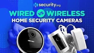 Wired v Wireless Cameras [Security 101]