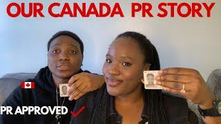 HOW WE GOT OUR CANADA PR APPROVED IN 3 MONTHS | STEP BY STEP PROCESS | LAGOS TO CANADA 