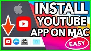 HOW TO DOWNLOAD YOUTUBE APP ON MAC | HOW TO ADD YOUTUBE TO DOCK ON MAC