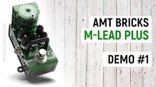 AMT Bricks M-Lead Plus (demo #1)