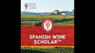 Spanish Wine Scholar from the Wine Education Institute - Schedule and Format