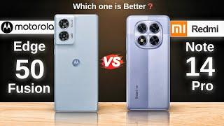 Motorola Edge 50 Fusion vs Redmi Note 14 Pro : Full ComparisonWhich One Is Better?