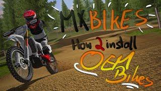 MX Bikes | How to install OEM bikes [easy, no IQ]