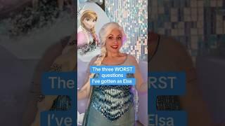 The 3 WORST questions I’ve gotten as Elsa ️ (assumptions sam gellaitry) #frozen #disney #shorts