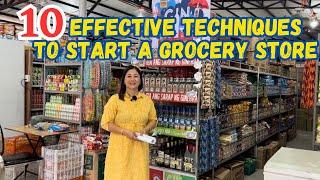 10 EFFECTIVE TECHNIQUES TO START A GROCERY STORE | SOLLE'S G.