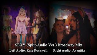 SEXY (Split-Audio Broadway Mix) [Kate & Avantika] Mean Girls