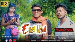 ESEL USUL//New Santali Dasai Video 2023//Stephan Tudu//Mahadev & Anamika// Pradip Hembram