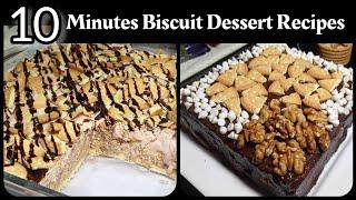 No Cook Desserts Recipes || 10 Minutes Biscuit Dessert Recipes || Lazy Cake ||  Dessert Recipe #food