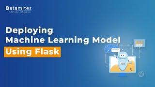 Deploying Machine Learning Model Using Flask