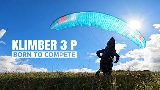 THIS IS HOW the Niviuk Klimber 3 P FEELS (Paraglider Review)