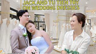 Jack and Tu Tien try on wedding dresses before officially getting married