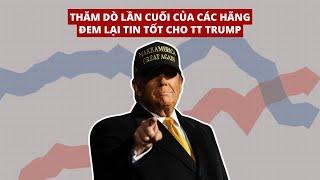 27OCT24 | THĂM DÒ LẦN CUỐI CỦA CÁC HÃNG ĐEM LẠI TIN TỐT CHO TT TRUMP!