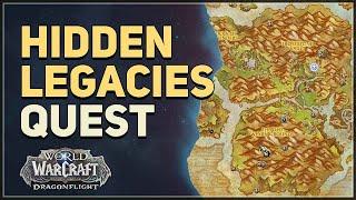 Hidden Legacies WoW Quest