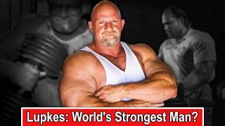 How STRONG is Richard Lupkes Really?