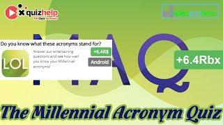 The Millennial Acronym Quiz Answers | +6.4 Rbx | Video Quiz Hero