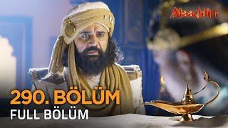 Alaaddin Hint Dizisi - Naam Toh Suna Hoga | 290 . Bölüm ️ #Alaaddin #Aladdin