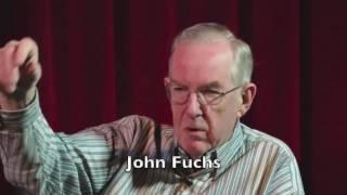 John Fuchs (2017) Reminisces